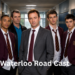 Waterloo Road Cast