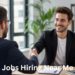 Jobs Hiring Near Me
